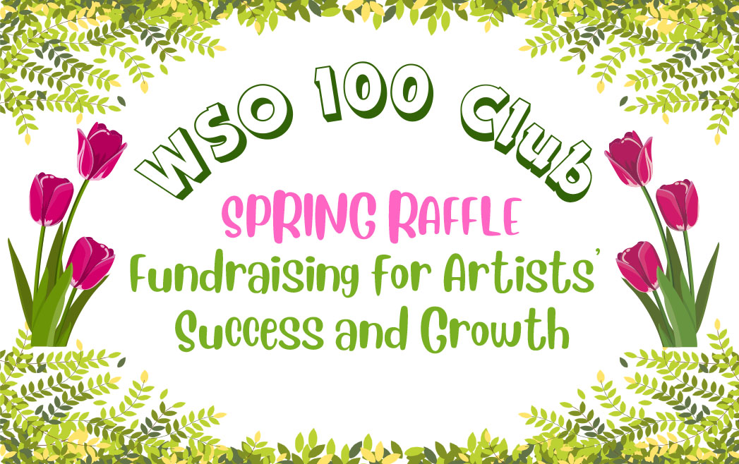 WSO 100 Club Spring Raffle